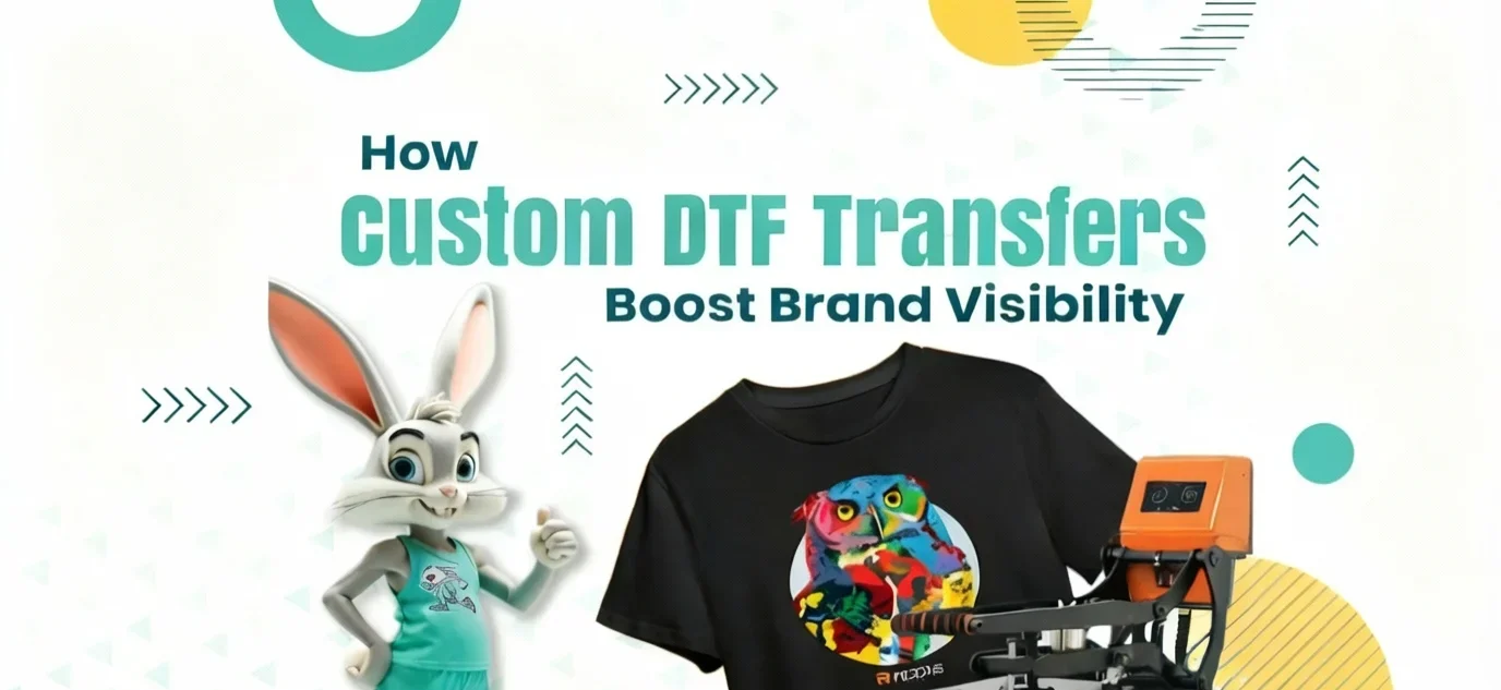 DTF transfers boost brand visibility on custom apparel using heat press printing