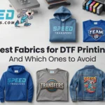 The Best Fabrics For Dtf Printing: The Ultimate Pro Guide (2026) 2 Best fabrics for DTF printing including cotton polyester tri-blends denim nylon and canvas garments with custom DTF transfer examples